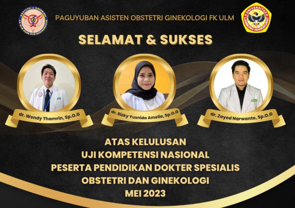 Kelulusan Mahasiswa PPDS Obstetri Dan Ginekologi Pada UKN Periode Mei ...